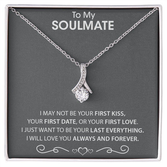 My Soulmate | Your Last Everything - Alluring Beauty Necklace